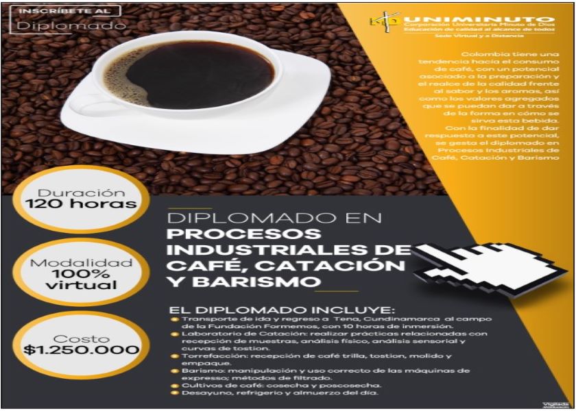 DIPLOMADO EN PROCESOS INDUSTRIALES DEL CAFÉ, CATACIÓN Y BARISMO